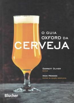 Imagem de O GUIA OXFORD DA CERVEJA - THE OXFORD COMPANION TO BEER